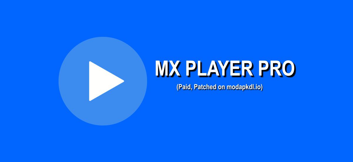 Mx video player for android apk download
